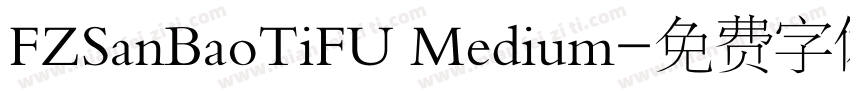 FZSanBaoTiFU Medium字体转换